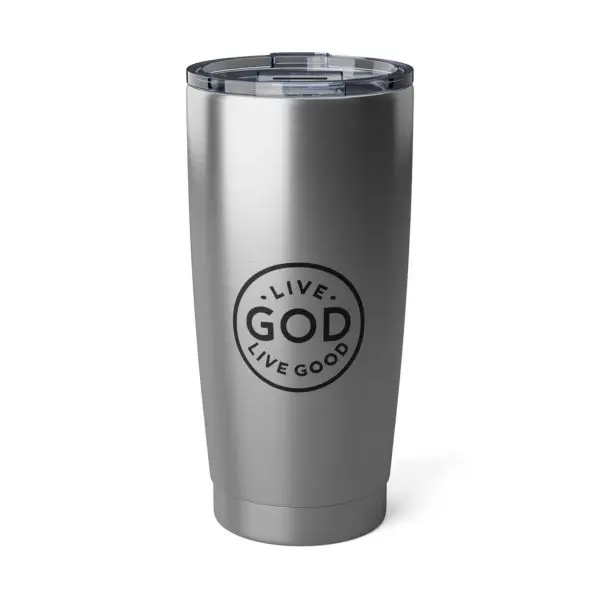 Cup Vagabond 20oz Tumbler LIVE GOD LIVE GOOD TM - Image 2
