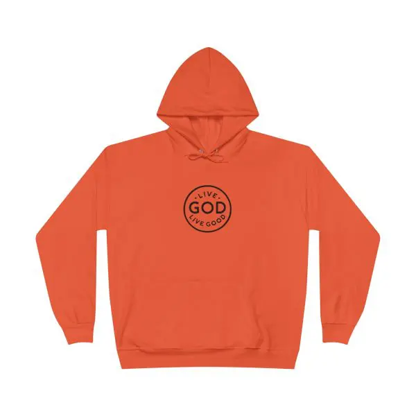 Unisex EcoSmart Pullover Hoodie Sweatshirt LIVE GOD LIVE GOOD TM - Image 16