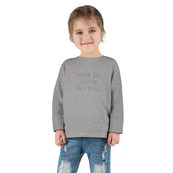 I Love My Jesus I Give Him Hugs & Squeezes Toddler Long Sleeve Tee TM - Image 9
