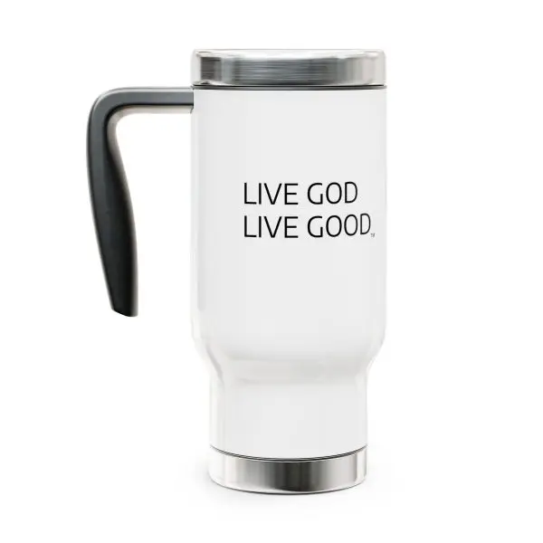 Cup Stainless Steel Travel Mug with Handle, 14oz LIVE GOD LIVE GOOD TM