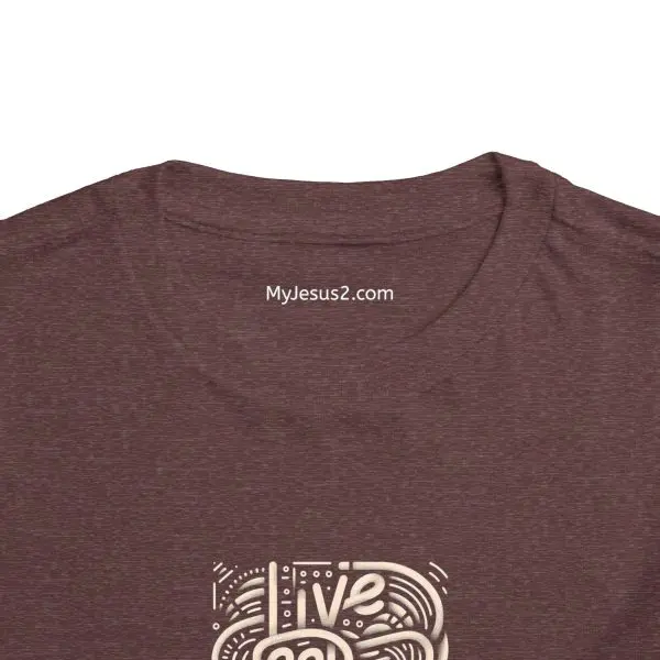 Toddler Short Sleeve Tee LIVE GOD LIVE GOOD TM - Image 27