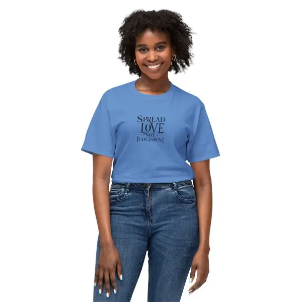 Spread Love Not Judgement Unisex HD Cotton T-shirt TM - Image 23