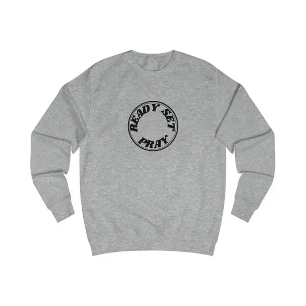 Unisex Sweatshirt READY SET PRAY TM