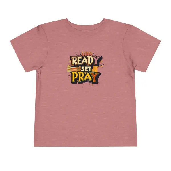READY SET PRAY Toddler Short Sleeve Tee TM - Image 6