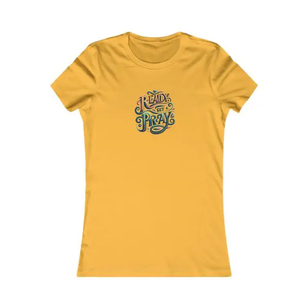 A Women's Favorite Tee READY SET PRAY TM - Image 4