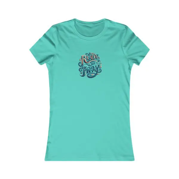 A Women's Favorite Tee READY SET PRAY TM - Image 6