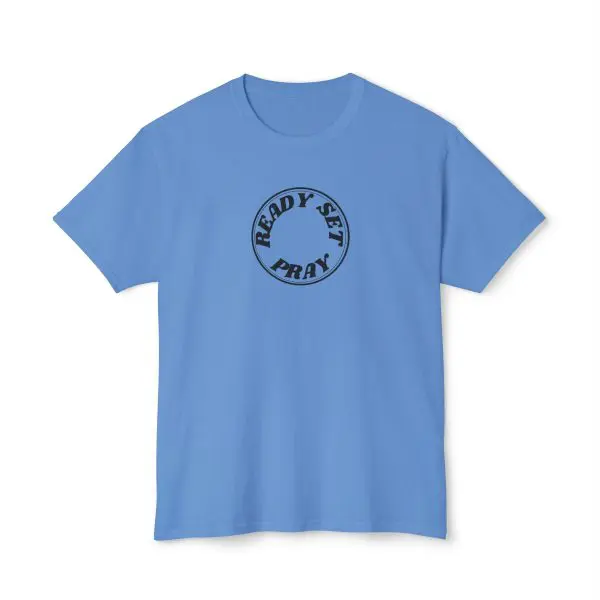 READY SET PRAY Unisex HD Cotton T-shirt TM - Image 16