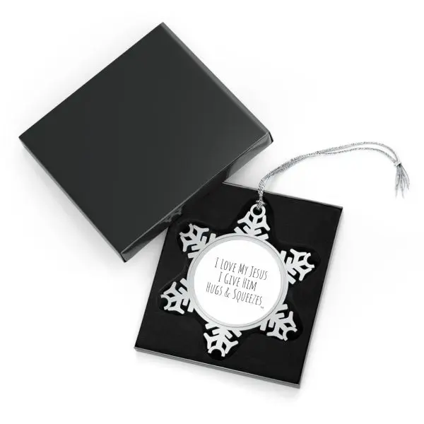 Pewter Snowflake Ornament I Love My Jesus I Give Him Hugs & Squeezes TM - Image 2