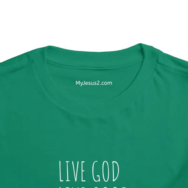 LIVE GOD LIVE GOOD Toddler Short Sleeve Tee White Letters TM - Image 12