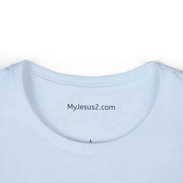 A Women's Softstyle Tee My Jesus 2 w/ Black Letters TM - Image 10