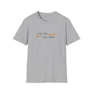 LIVE GOD LIVE GOOD Unisex Softstyle T-Shirt TM