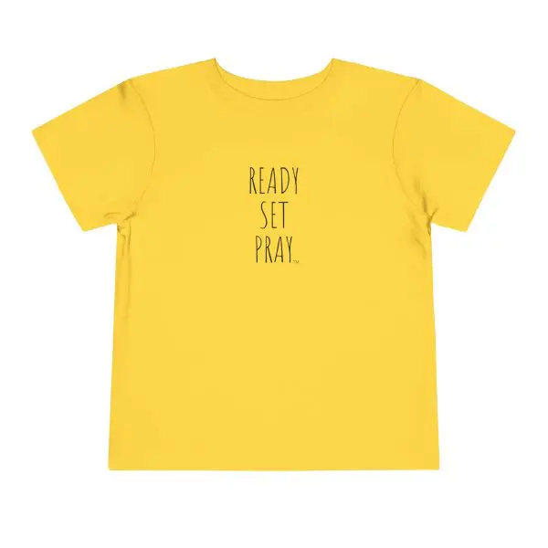 READY SET PRAY Toddler Short Sleeve Tee Black Letters TM - Image 22