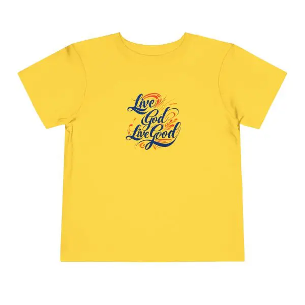 LIVE GOD LIVE GOOD Toddler Short Sleeve Tee TM - Image 17