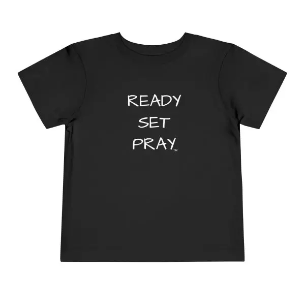 READY SET PRAY Toddler Short Sleeve Tee White Letters TM - Image 5