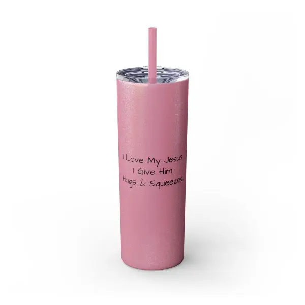 Cup Skinny Tumbler with Straw, 20oz I Love My Jesus I Give Him Hugs & Squeezes TM - Image 13