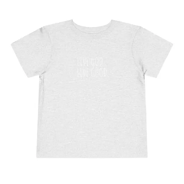LIVE GOD LIVE GOOD Toddler Short Sleeve Tee White Letters TM - Image 13
