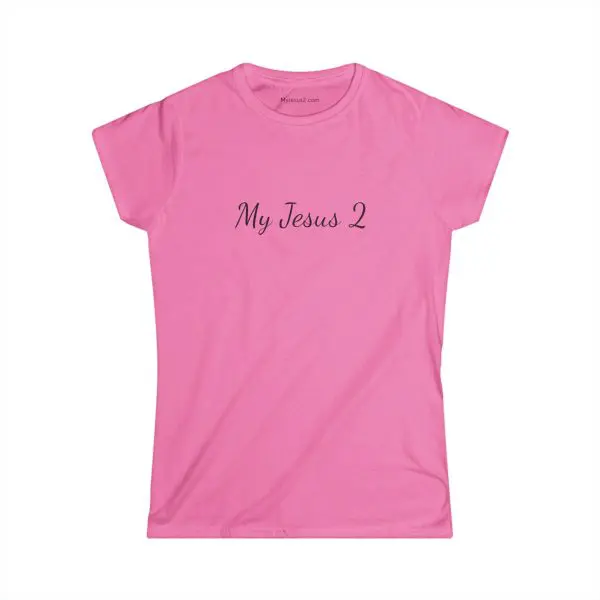 A Women's Softstyle Tee My Jesus 2 w/ Black Letters TM