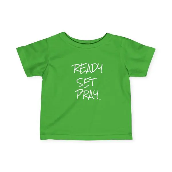Infant Fine Jersey Tee READY SET PRAY White Letters TM