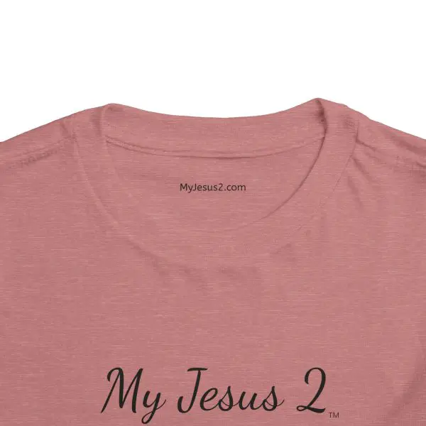 My Jesus 2 Toddler Short Sleeve Tee TM - Image 6