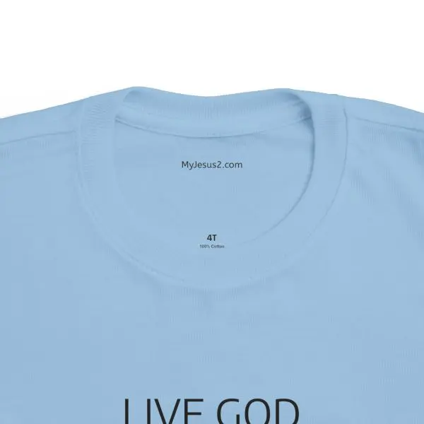 LIVE GOD LIVE GOOD Toddler's Fine Jersey Tee TM - Image 4