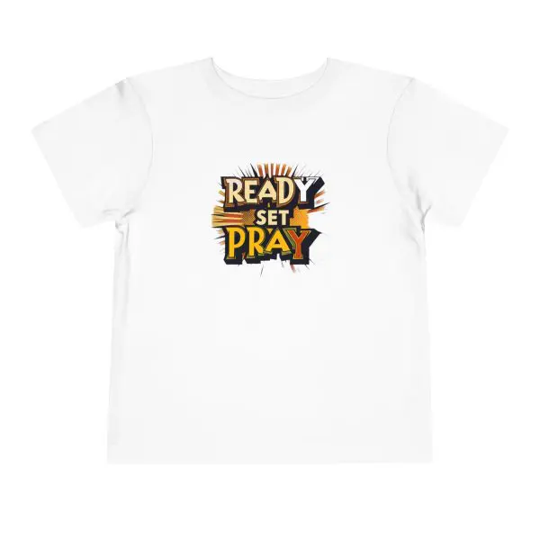 READY SET PRAY Toddler Short Sleeve Tee TM - Image 3