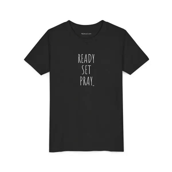READY SET PRAY Youth Short Sleeve Tee White Letters TM - Image 9