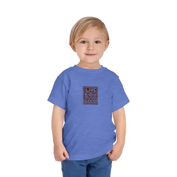 Toddler Short Sleeve Tee LIVE GOD LIVE GOOD TM - Image 20