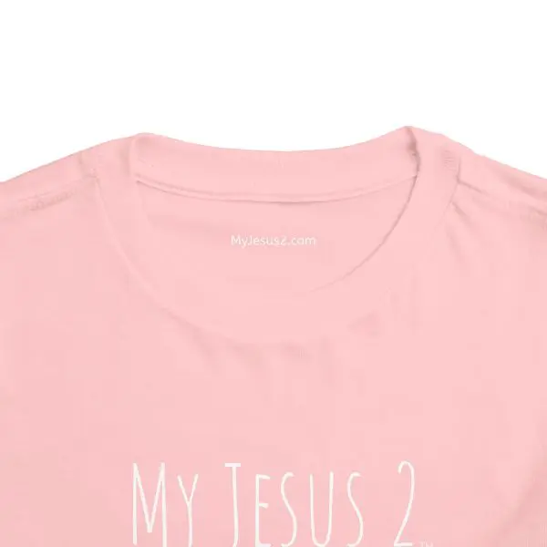 My Jesus 2 Toddler Short Sleeve Tee TM - Image 18