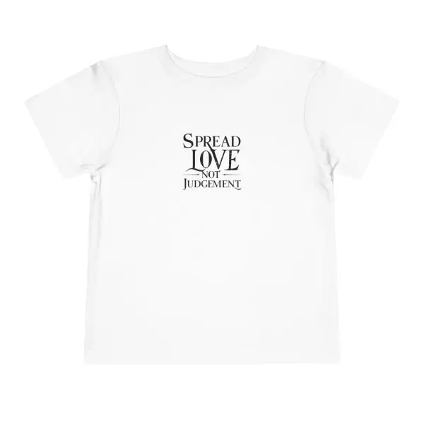 Toddler Short Sleeve Tee Spread Love Not Judgement TM - Image 2