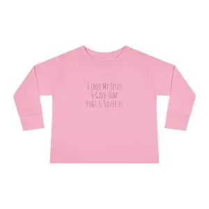 I Love My Jesus I Give Him Hugs & Squeezes Toddler Long Sleeve Tee TM
