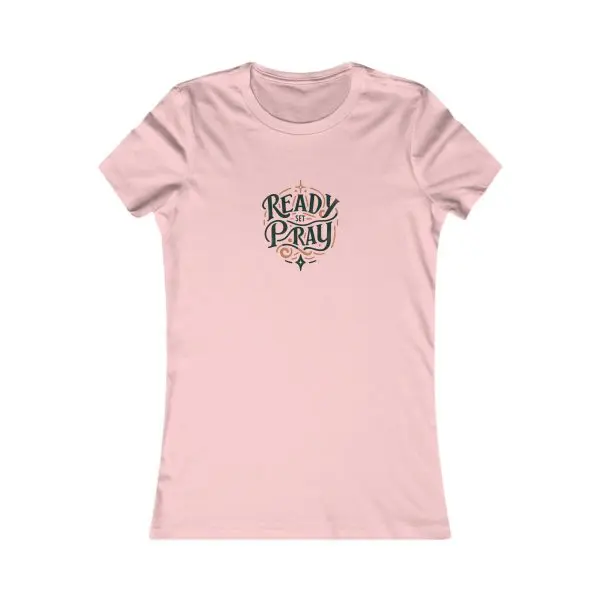 A Women's Favorite Tee READY SET PRAY TM - Image 19
