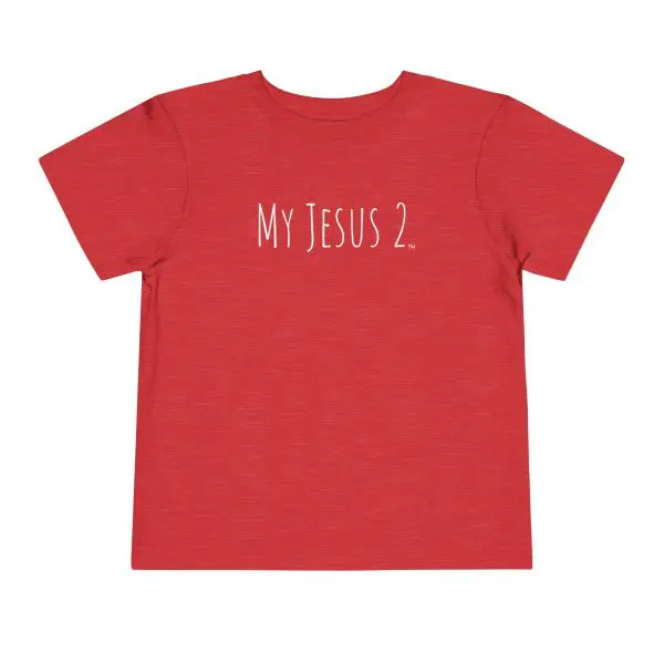 My Jesus 2 Toddler Short Sleeve Tee TM - Image 19
