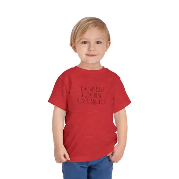 I Love My Jesus I Give Him Hugs & Squeezes Toddler Short Sleeve Tee Black Letters TM - Image 14