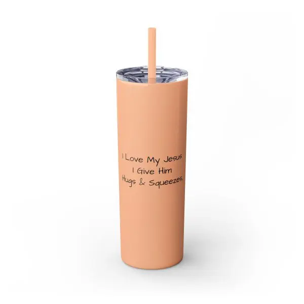 Cup Skinny Tumbler with Straw, 20oz I Love My Jesus I Give Him Hugs & Squeezes TM - Image 5