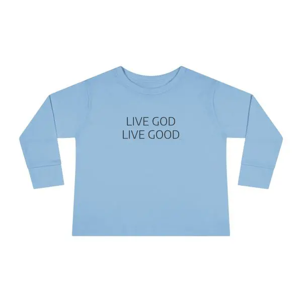 LIVE GOD LIVE GOOD Toddler Long Sleeve Tee TM