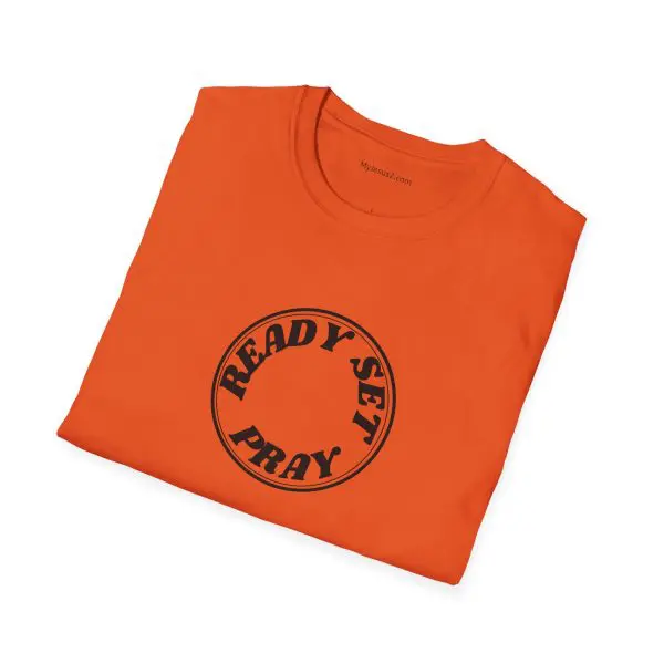 READY SET PRAY Unisex Softstyle T-Shirt TM - Image 10