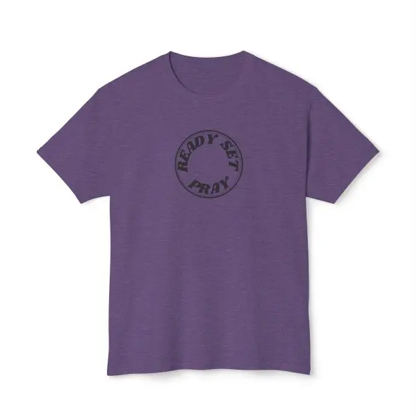 READY SET PRAY Unisex HD Cotton T-shirt TM - Image 22