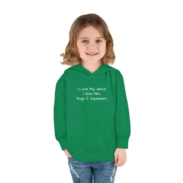 I Love My Jesus I Give Him Hugs & Squeezes Toddler Pullover Fleece Hoodie TM - Image 12