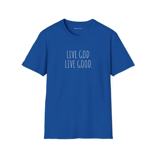 LIVE GOD LIVE GOOD Unisex Softstyle T-Shirt TM - Image 5
