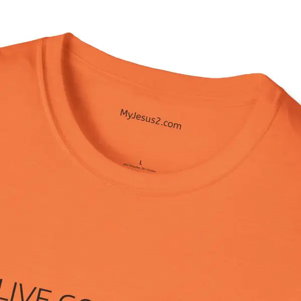 LIVE GOD LIVE GOOD Unisex Softstyle T-Shirt TM - Image 12