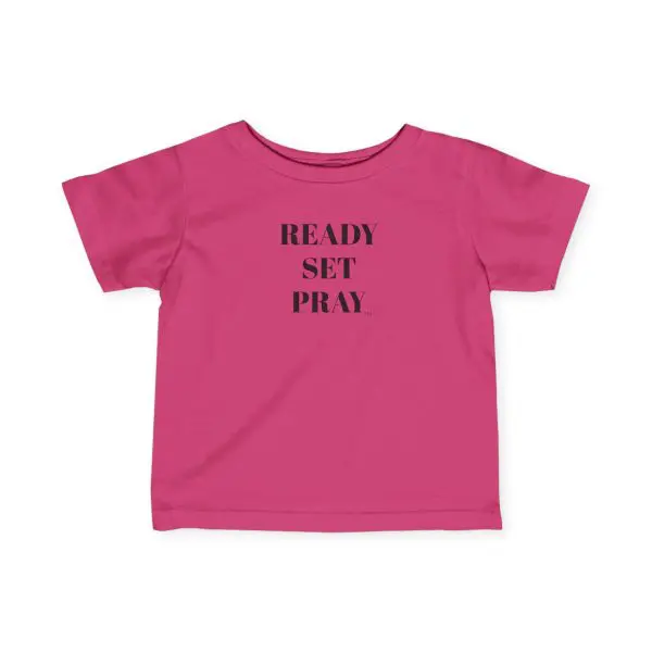Infant Fine Jersey Tee READY SET PRAY  Black Letters TM - Image 17