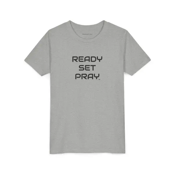 READY SET PRAY Youth Short Sleeve Tee Black Letters TM - Image 5