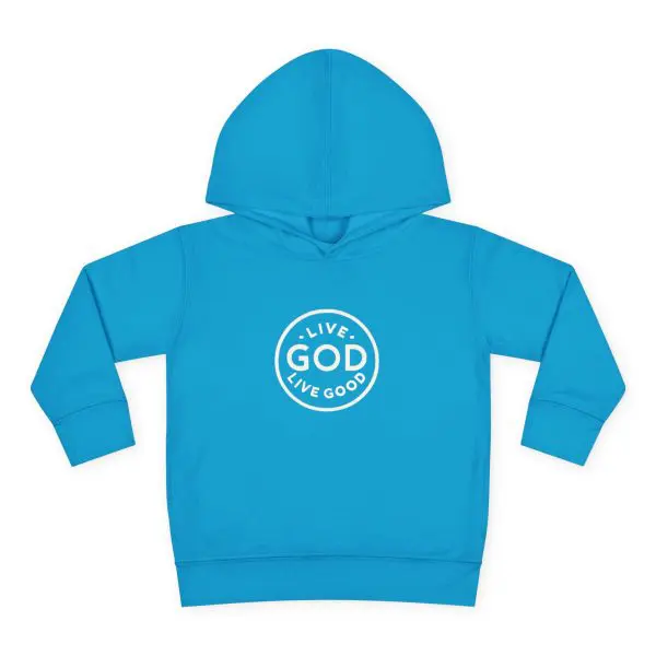 Toddler Pullover Fleece Hoodie LIVE GOD LIVE GOOD TM - Image 13