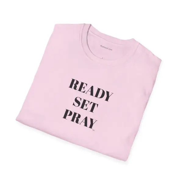 READY SET PRAY Unisex Softstyle T-Shirt TM - Image 22