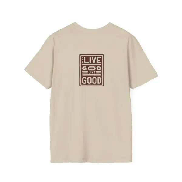 LIVE GOD LIVE GOOD w/ Picture On Back Unisex Softstyle T-Shirt TM - Image 2