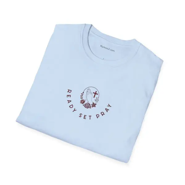 READY SET PRAY Unisex Softstyle T-Shirt TM - Image 6