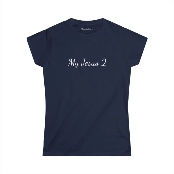 A Women's Softstyle Tee My Jesus 2 w/ White Letters TM - Image 22
