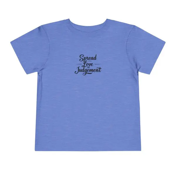 Toddler Short Sleeve Tee Spread Love Not Judgement TM - Image 17