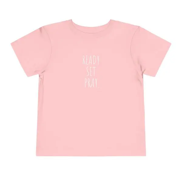 READY SET PRAY Toddler Short Sleeve Tee White Letters TM - Image 18
