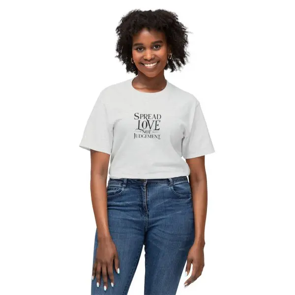 Spread Love Not Judgement Unisex HD Cotton T-shirt TM - Image 14